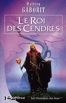 Le roi des cendres
