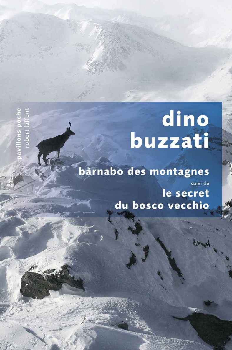 Barnabo des montagnes: suivi de Le secret du Bosco Vecchio