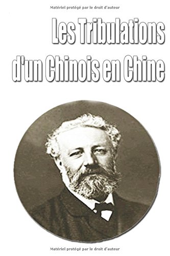 Les tribulations d'un chinois en Chine