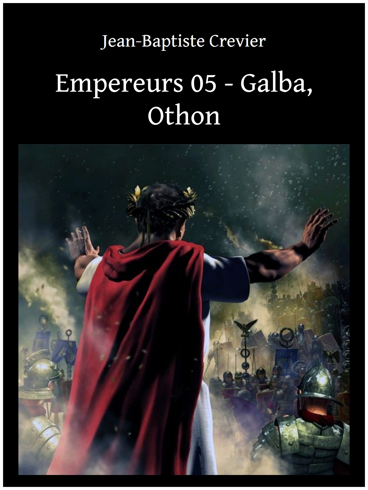 Empereurs 05 - Galba, Othon