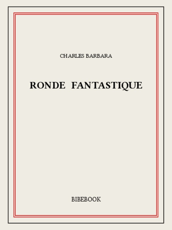 Ronde fantastique