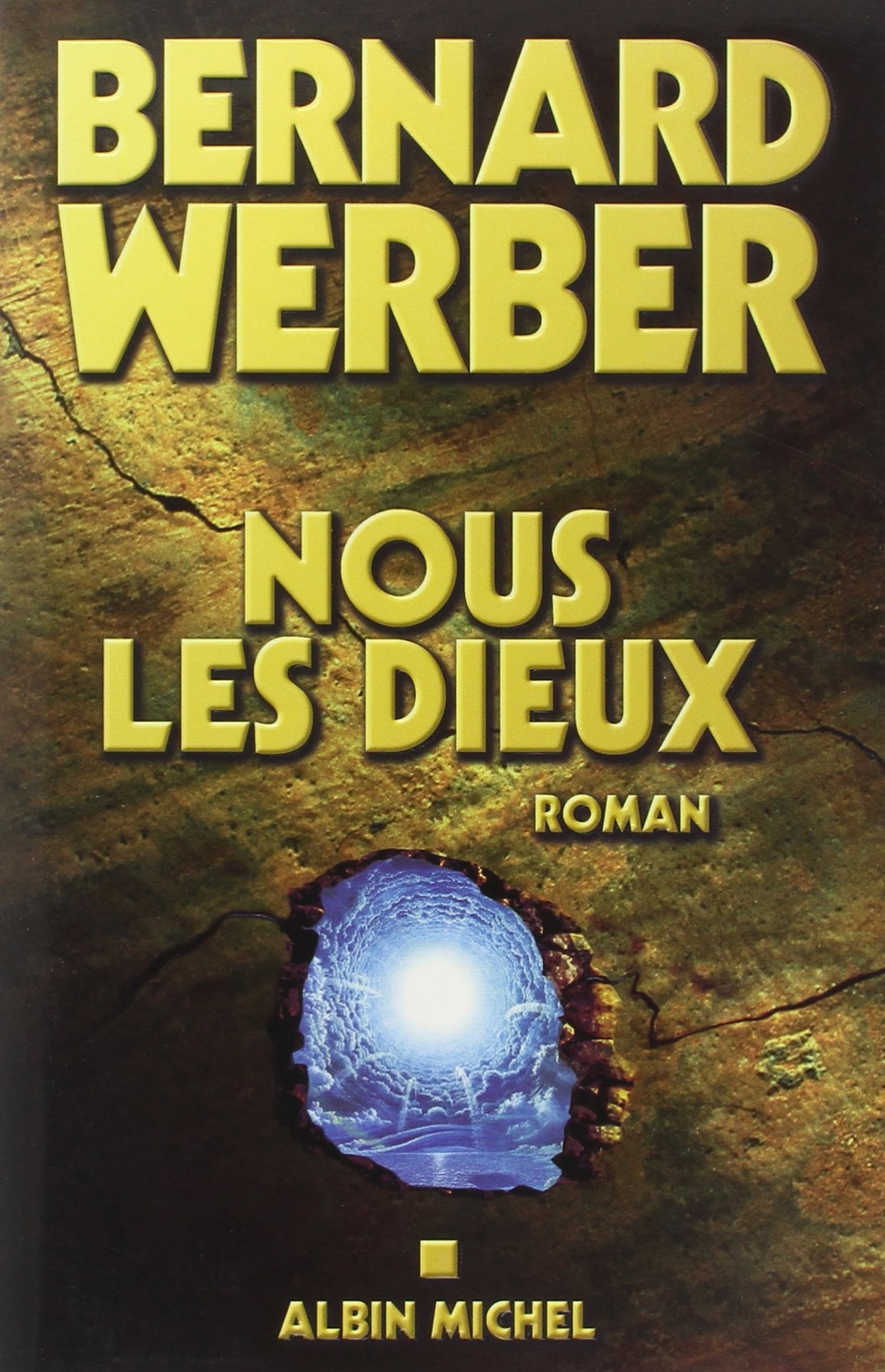 Nous, Les Dieux