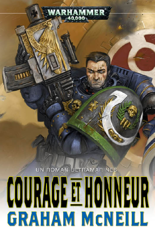 Courage et honneur