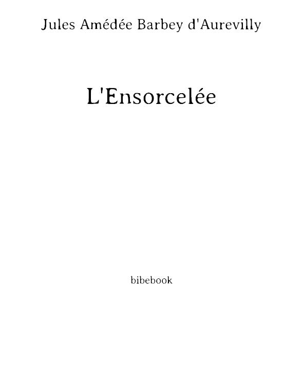 L'Ensorcelée