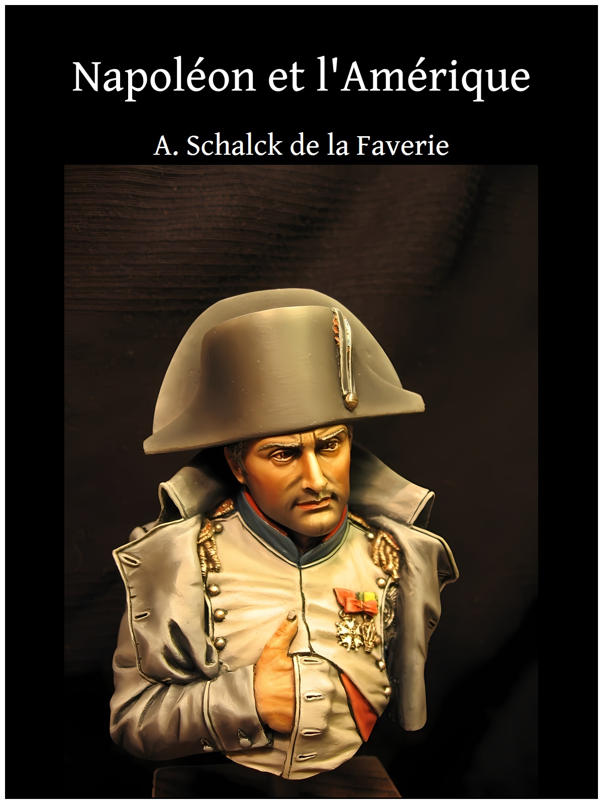Napoléon et l'Amérique