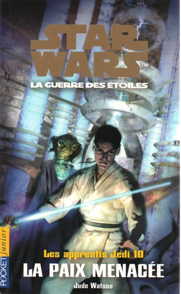 Star Wars - Les apprentis Jedi Tome 10 - La paix menacée