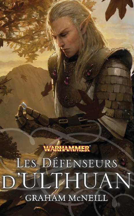 Les défenseurs d’Ulthuan