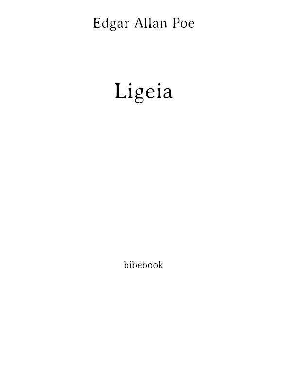 Ligeia (bilingual edition/édition bilingue)