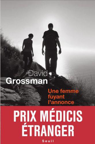 Une femme fuyant l'annonce: Prix Médicis étranger 2011