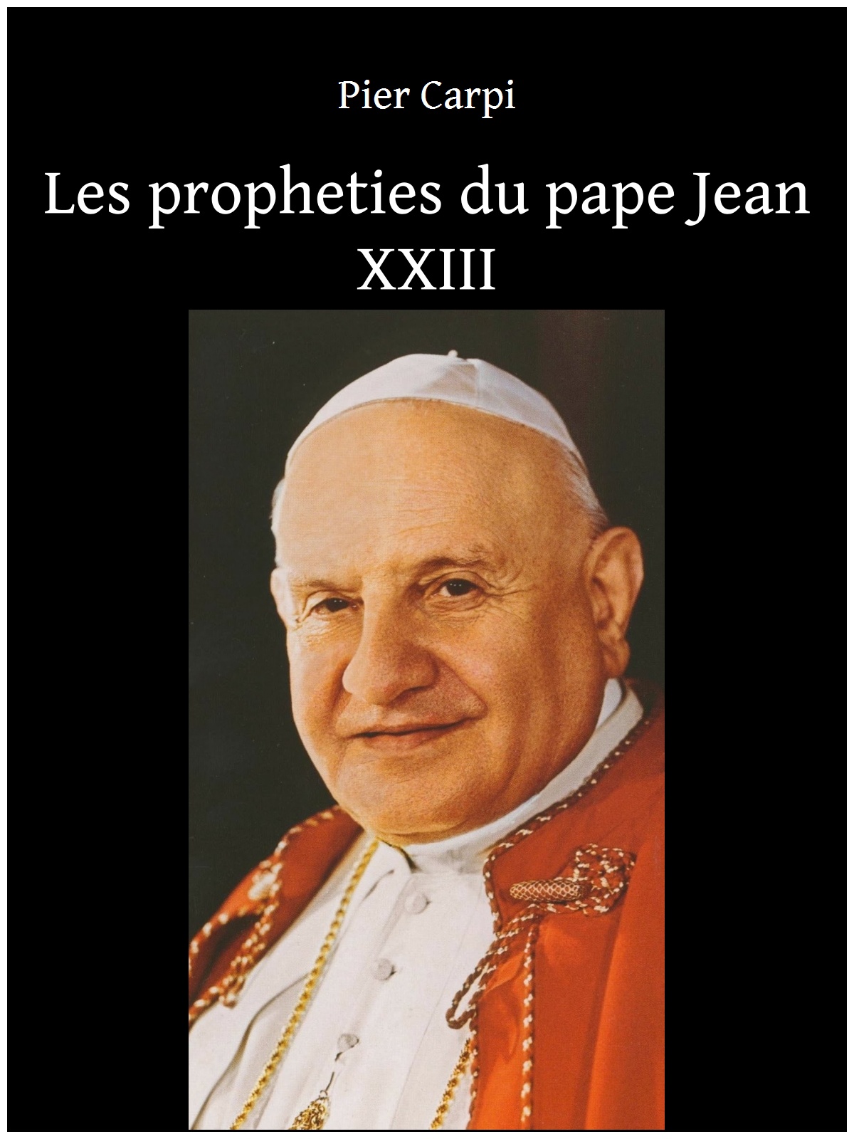 Les propheties du pape Jean XXIII