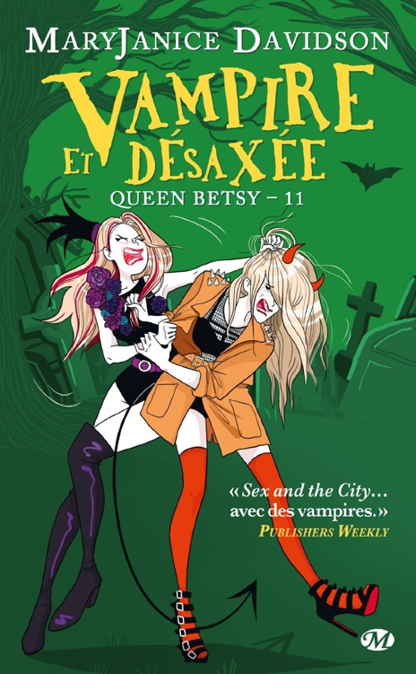 Vampire et désaxée