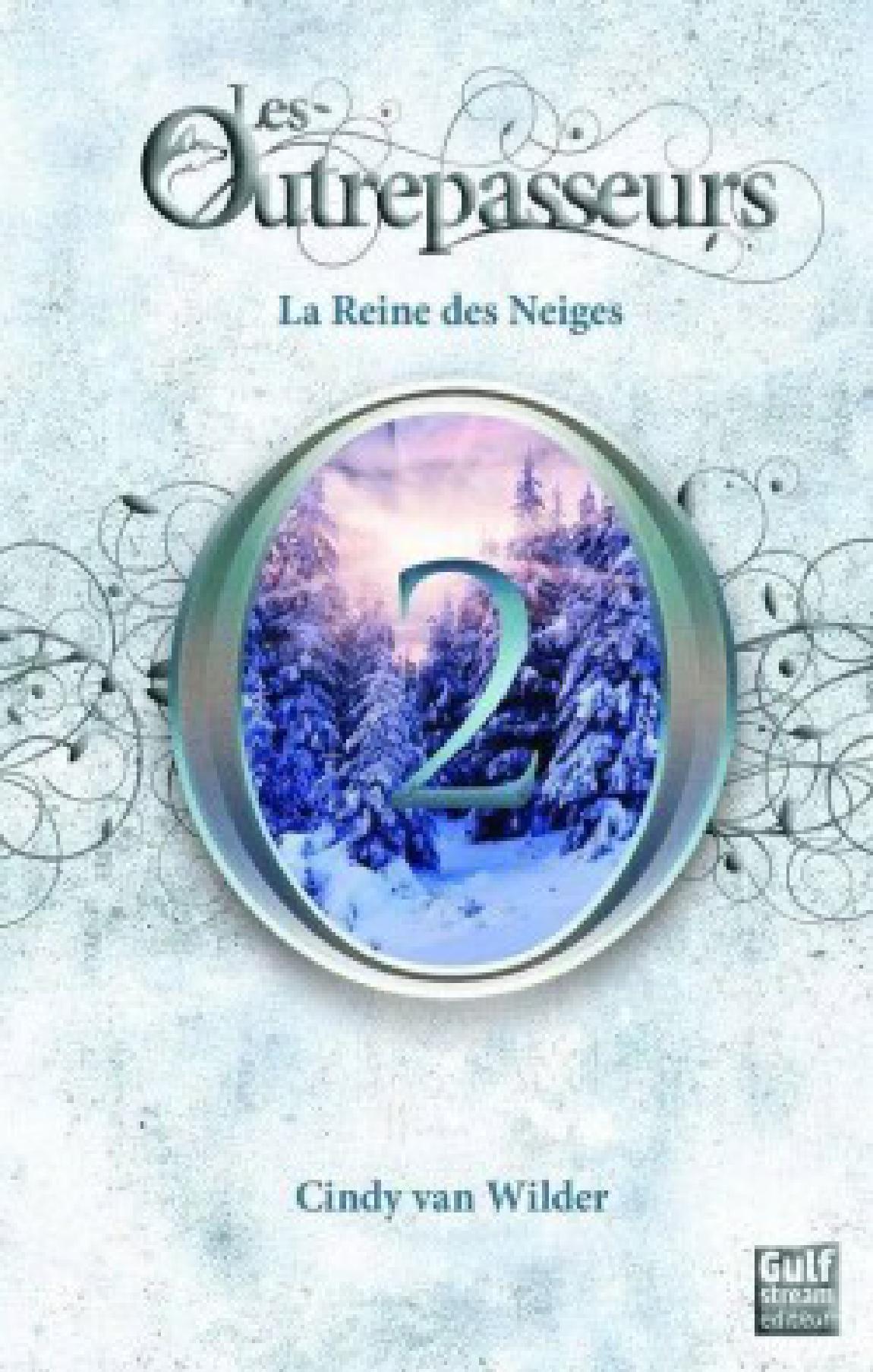 La Reine des neiges, tome 2 - Les Outrepasseurs