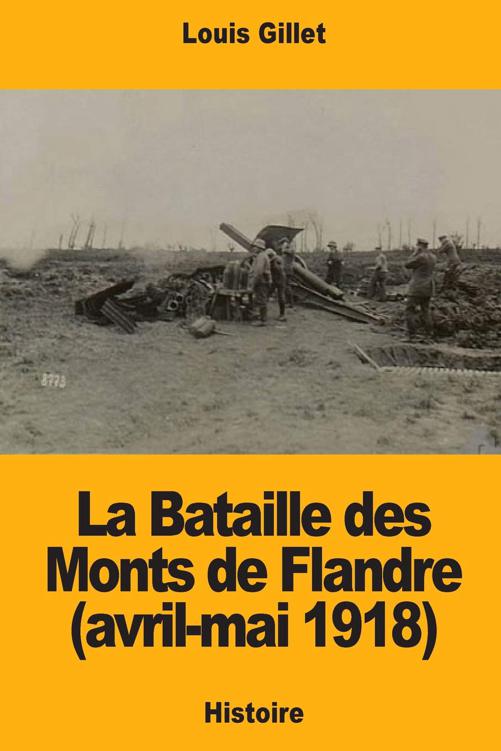 La bataille des monts de Flandre