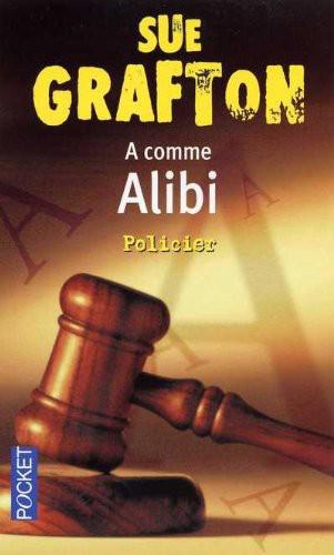 "A" comme alibi