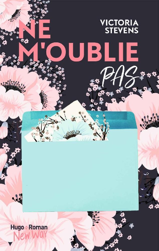 Ne m'oublie pas (New Way) (French Edition)