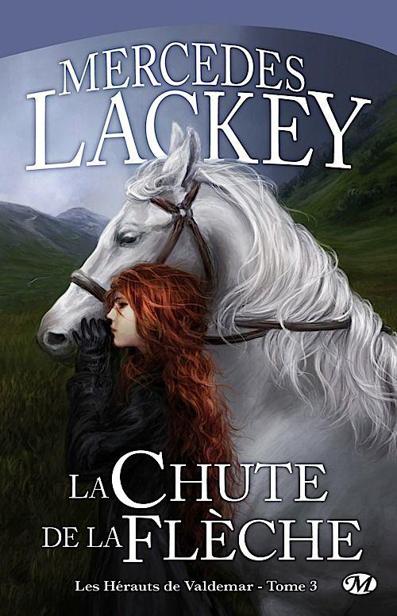 La Chute de la Flèche: Les Hérauts de Valdemar, T3