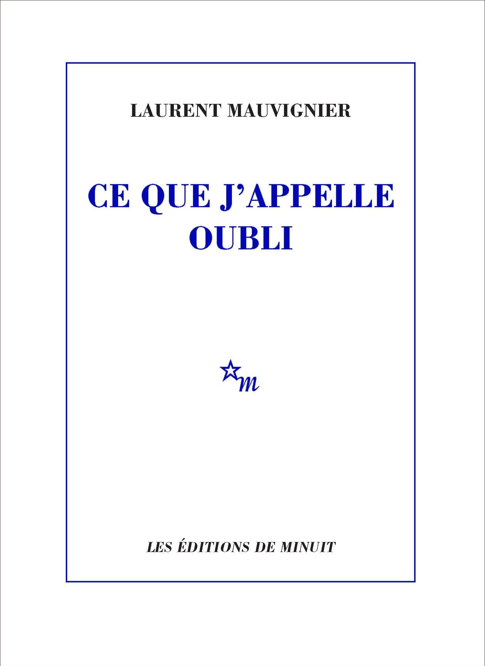 Ce que j'appelle oubli