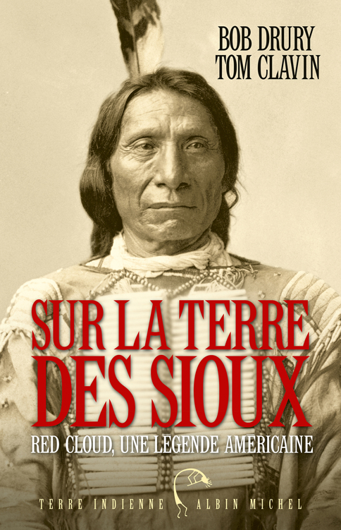 Sur la terre des sioux