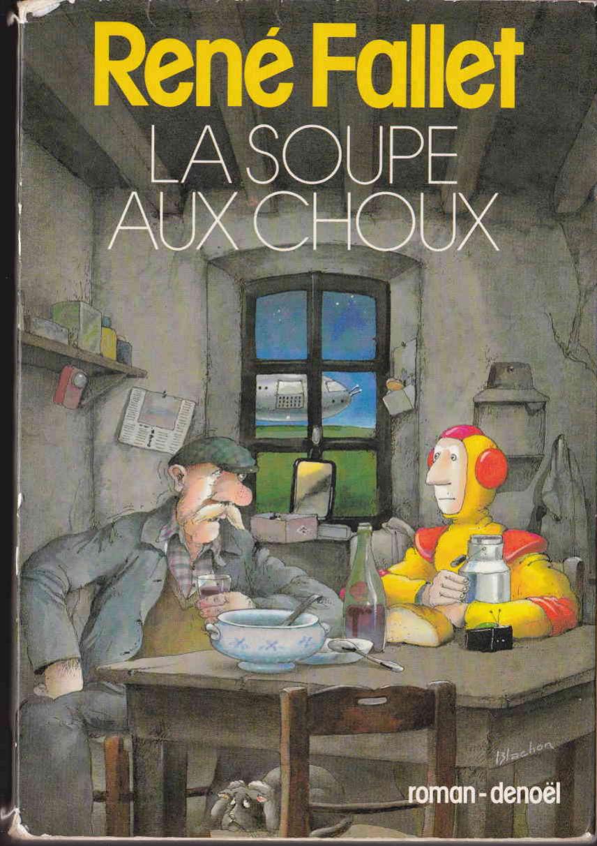 La Soupe Aux Choux - Denoël