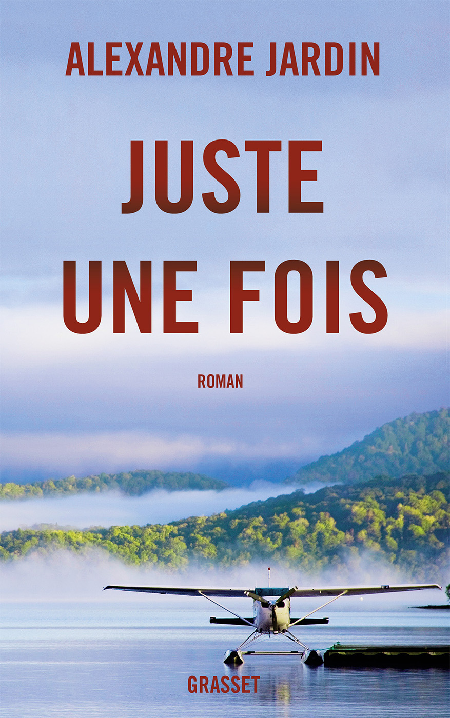 Juste une fois: roman