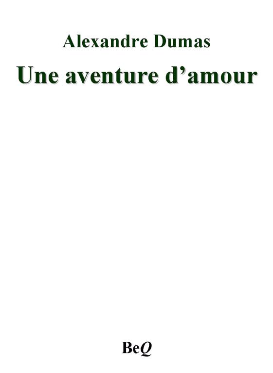 Une Aventure D'amour