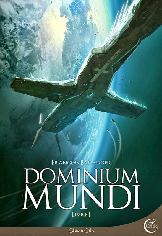 Dominium Mundi - Livre 1
