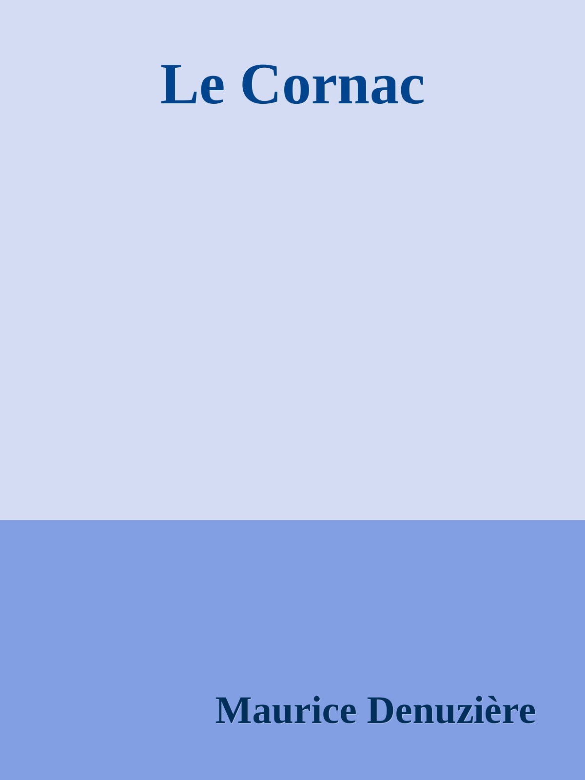 Le Cornac
