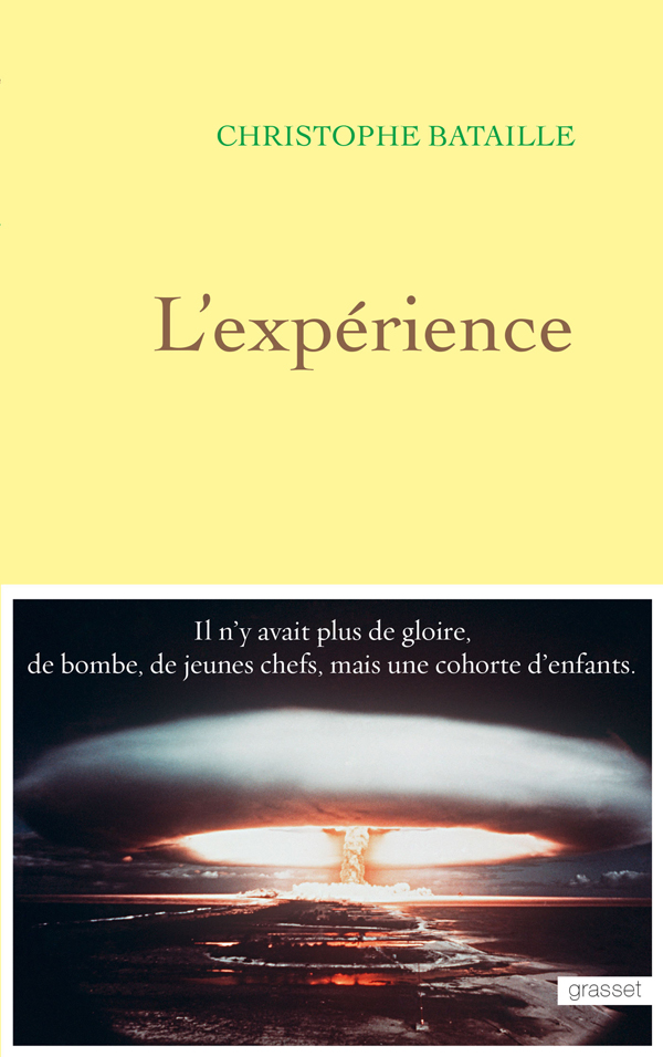 L'expérience (Grasset, 14 janvier)