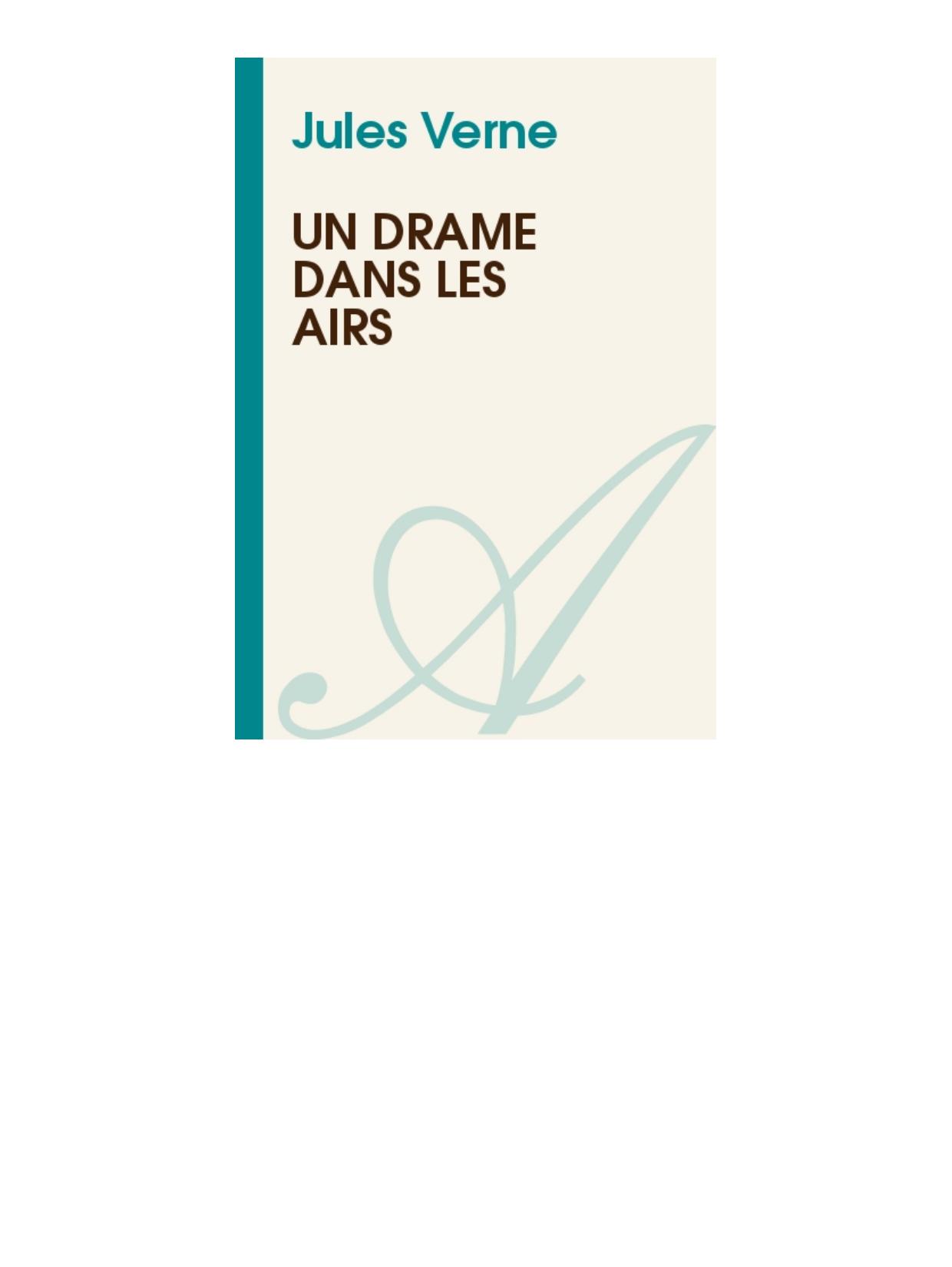 UN DRAME DANS LES AIRS