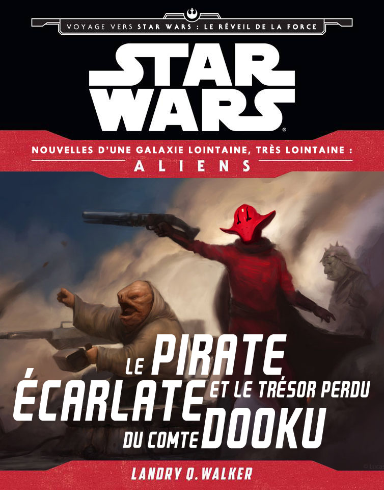 Le Pirate Ecarlate et le Trésor perdu du Comte Dooku