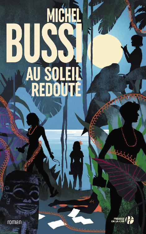 Au soleil redouté (French Edition)