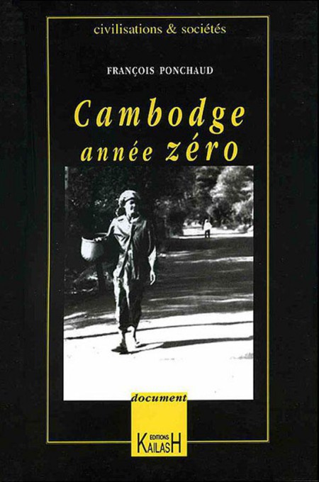 Cambodge : Année zéro