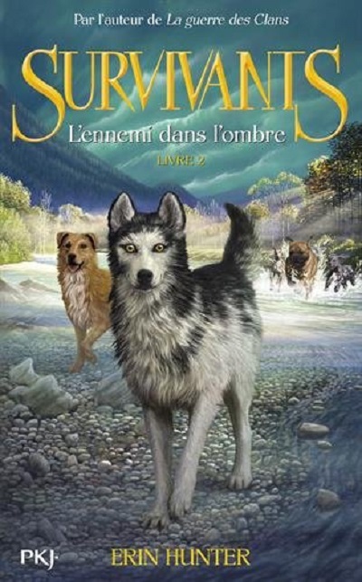 Les survivants - 02 - L’ennemi dans l’ombre