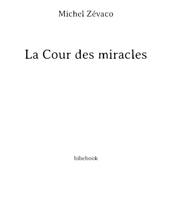 La Cour des miracles