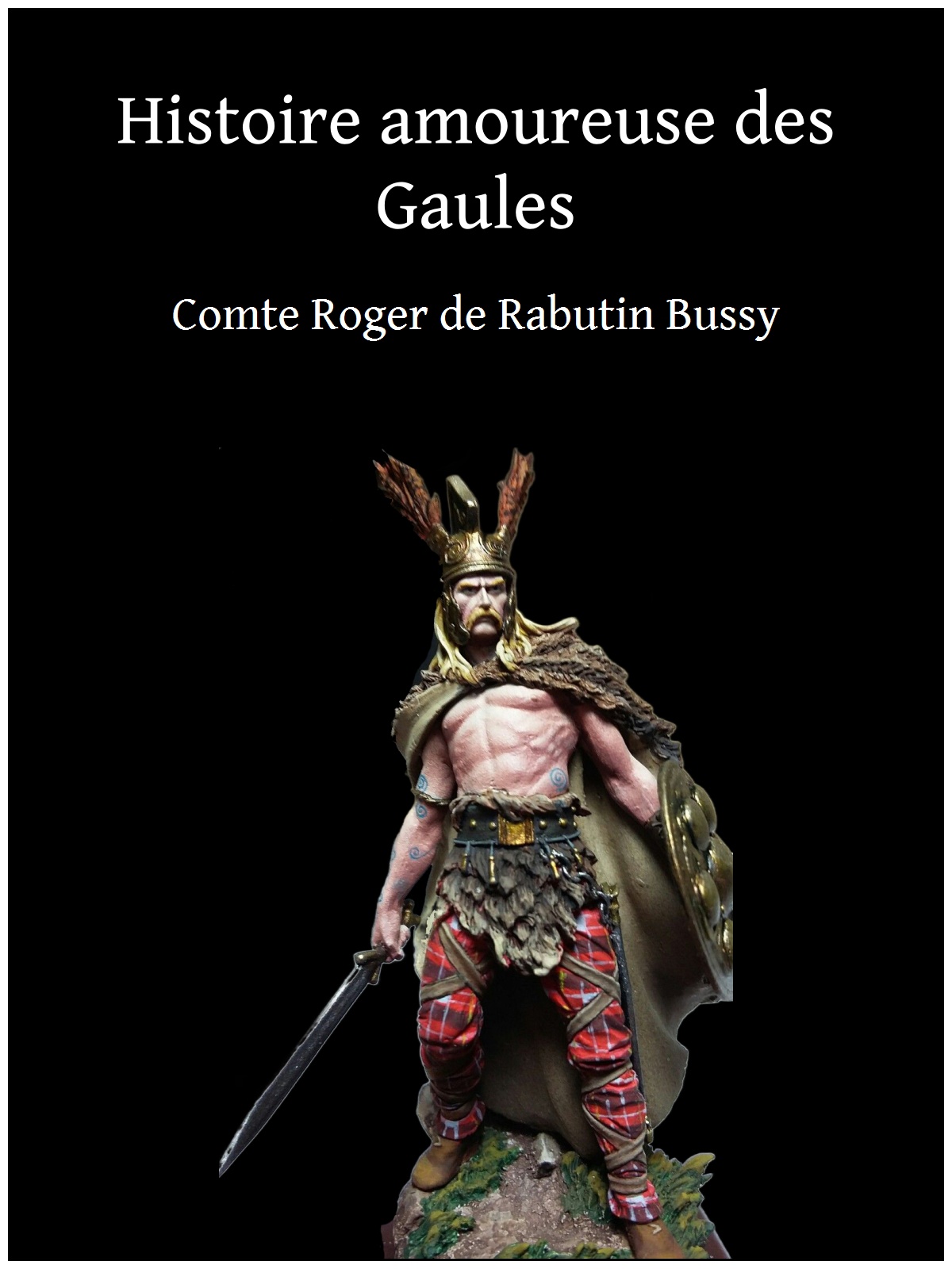 Histoire amoureuse des Gaules