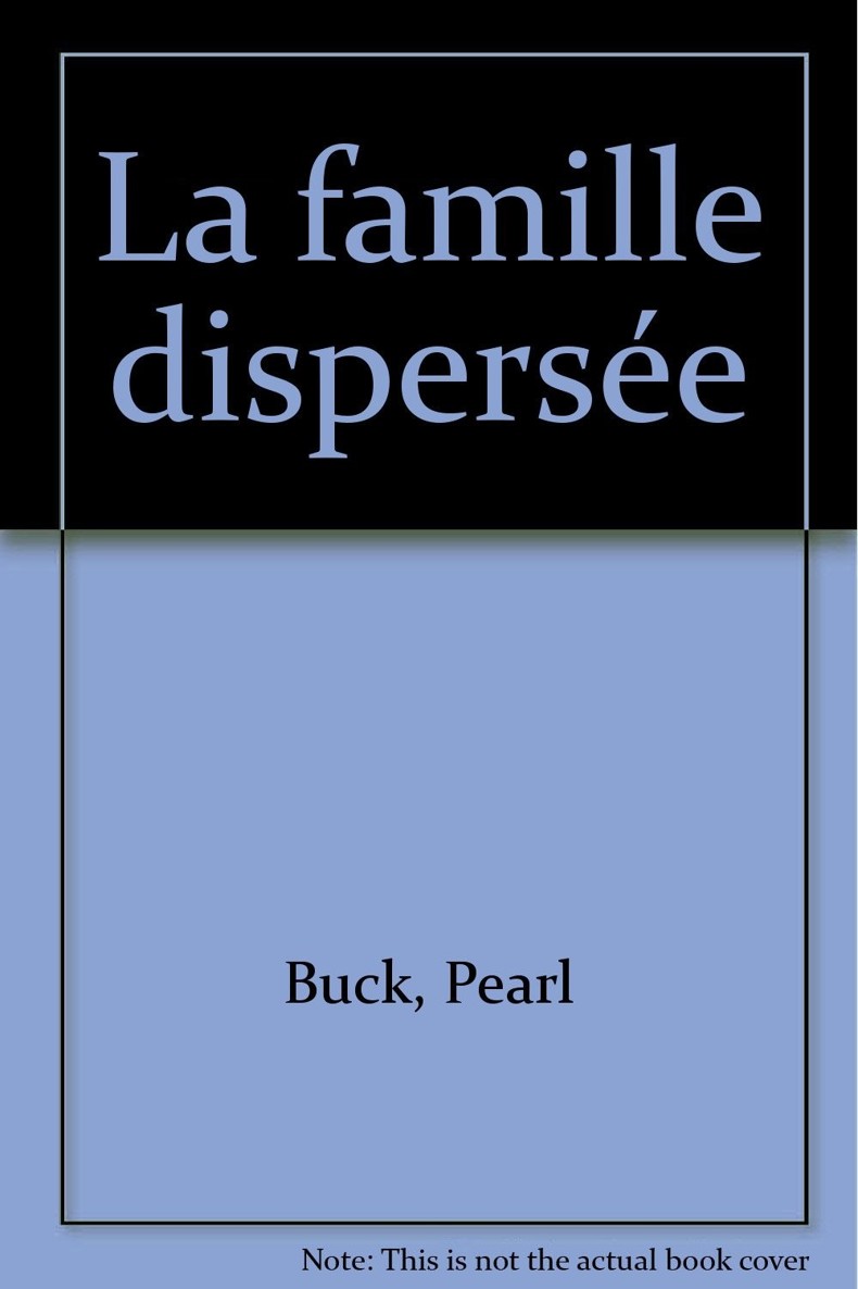 La famille dispersée: roman