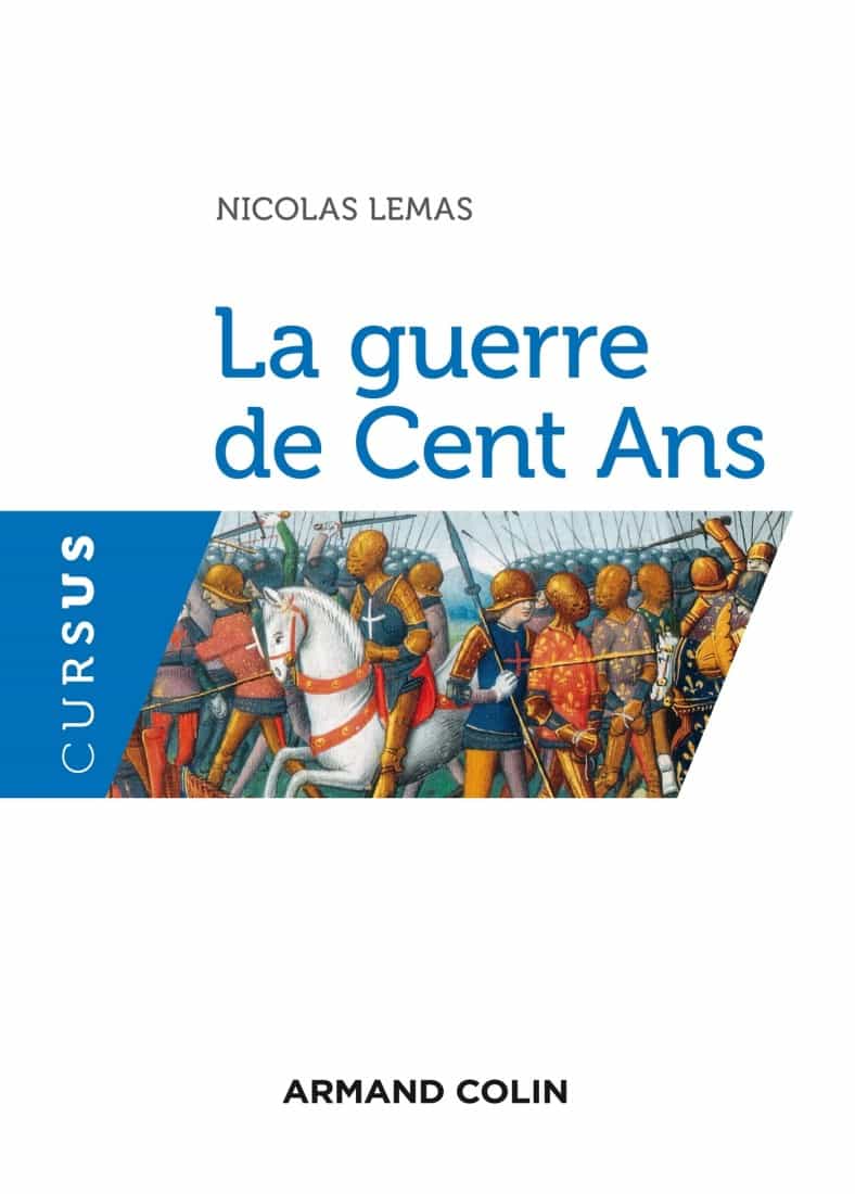 La guerre de Cent Ans (1330-1453)