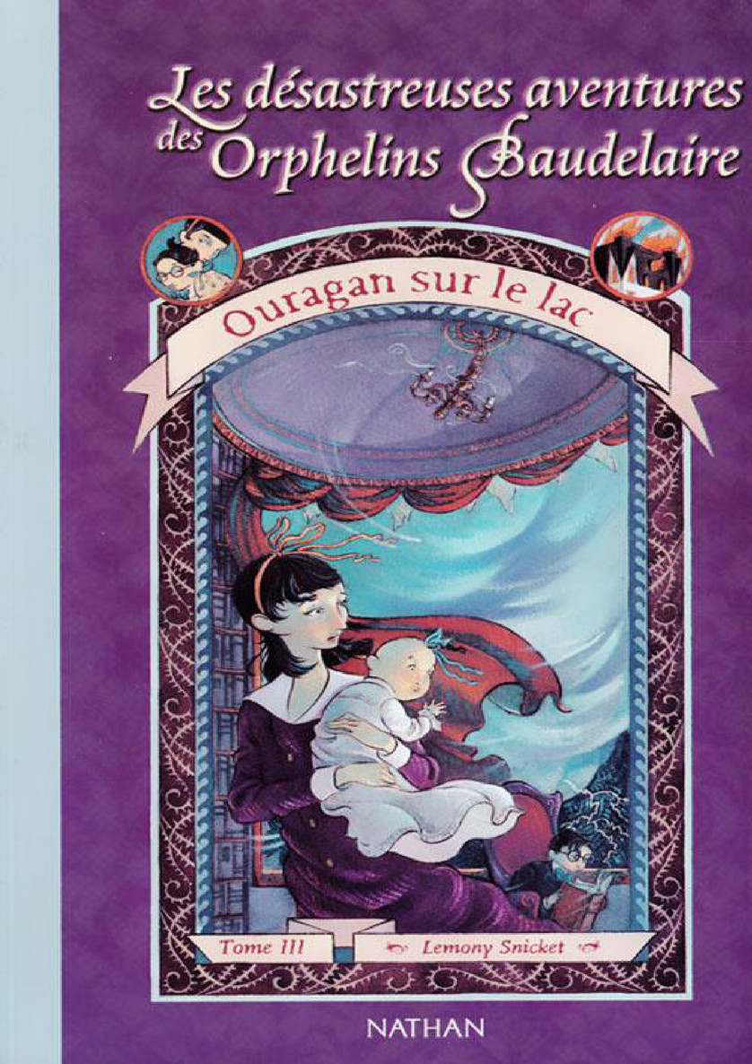 [Orphelins Baudelaire-03] Ouragan sur le lac